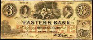 CT $3 WEST KILLINGLY コネチカット イースタンバンク 1852 年 7 月 CT3630-15 45,540円