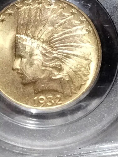 1932年 10ドル金貨 インディアンヘッドイーグル PCGS MS63 CAC