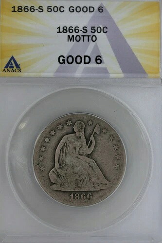 1866-S .50 ANACS G 6 MOTTO 1800年代のハーフドル、自由の女神像のハーフドル｜WORLD RESOURCE【QUEEN店】