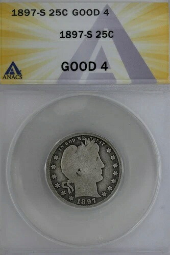 1897-S .25 ANACS G 4 バーバークォーター、リバティヘッドクォーター、バーバー25セント、｜WORLD RESOURCE【QUEEN店】