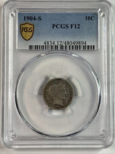 1904-S バーバーダイム PCGS F12｜WORLD RESOURCE【QUEEN店】