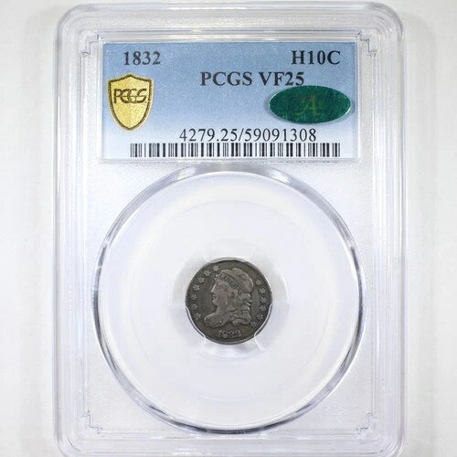 1832年 H10C PCGS/CAC VF25 - キャップドバストハーフダイム