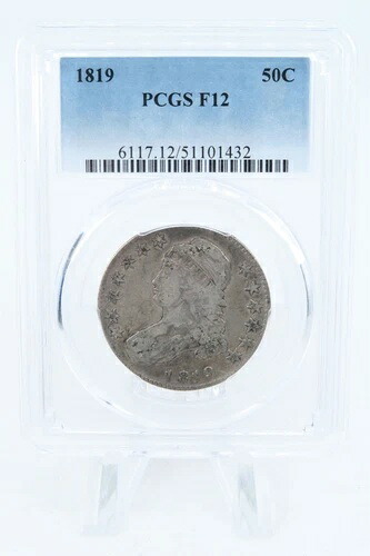 1819-P PCGS F12 キャップドバスト ハーフダラー ビジネスストライク 50セント