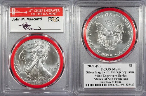 2021-(S) シルバーイーグル; タイプ1 緊急発行; 初日 PCGS MS-70 #US101001