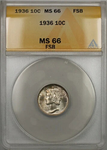 1936年 シルバー マーキュリー ダイムコイン 10セント ANACS MS-66 フルスプリットバンド（ライトトーニング 10）
