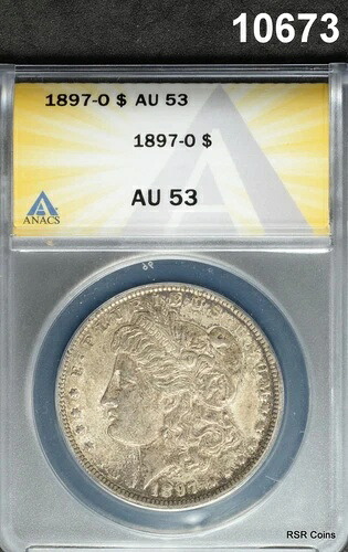1897年 O モルガン シルバードル ANACS 認定 AU53 希少年号！ #10673