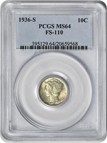 1936-S マーキュリーシルバーダイム FS-110 MS64 PCGS