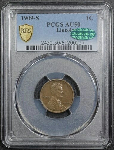 1909年 S リンカーン ウィート銅貨 1セント PCGS AU 50 CAC