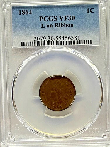 1864年製 インディアン セント L リボン付き PCGS VF30 - 美しいチョコレート色の古色