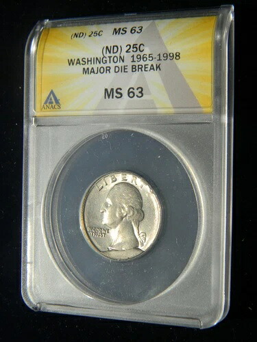 (ND)ワシントンクォータードルメジャーダイブレーク、K\u003d6:00、ANACS MS62-