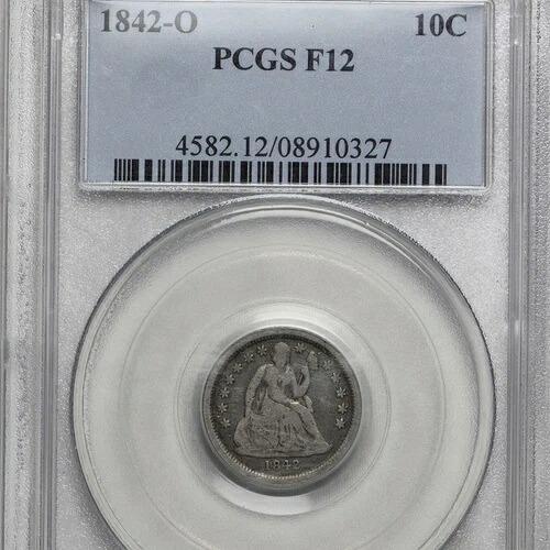 1842年-O 10C PCGS F12 自由の女神座像 ダイムニューオーリンズ オールドブルーホルダー-