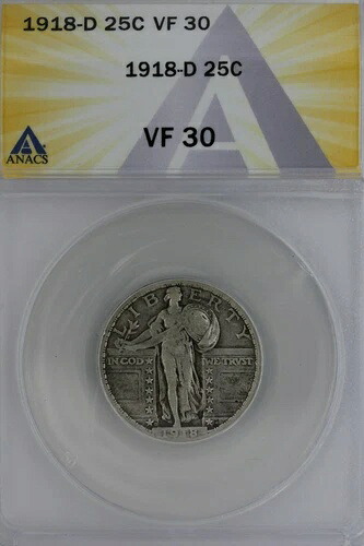 1918-D .25 ANACS VF 30 スタンディングリバティクォーター、リバティ25セント