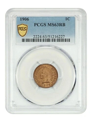 1906 1C PCGS MS63RB - インディアンセント