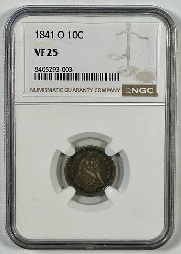 1841-O 着席型自由の女神像 10セント硬貨 NGC VF 25