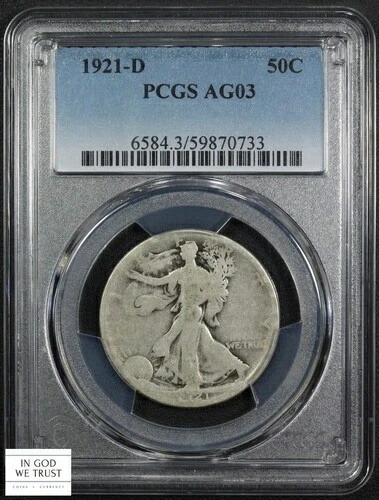 1921年 D ウォーキング・リバティ シルバー ハーフドル 50セント PCGS AG 03