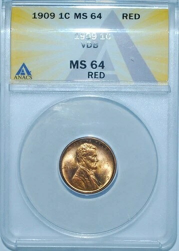 1909 VDB ANACS MS64RD レッドリンカーン小麦セント