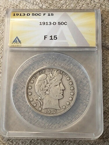 1913-D 低鋳造銀バーバーハーフダラー、ANACS F 15、グレードとしては非常に強い