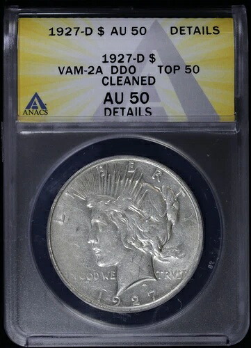 1927-D 1ドル平和銀貨 ANACS AU 50 詳細 | VAM-2A DDO トップ50 39,325円