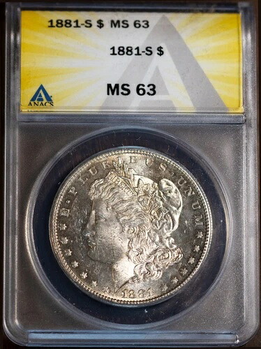 1881-S 1ドル モルガン銀貨 MS 63 セミカメオ ANACS # 7432863 + ボーナス