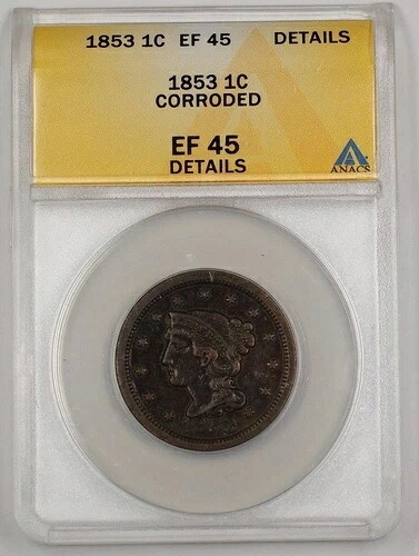 1853年 アメリカ製 編み込みヘア ラージセントコイン ANACS EF-45 詳細腐食あり