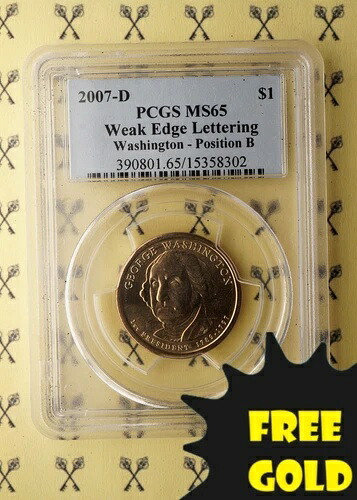 2007年-D ジョージワシントンドル PCGS MS 65 ウィークエッジ レタリング ポジション B + ゴールド-｜WORLD RESOURCE【QUEEN店】 42,185円