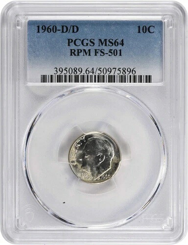 1960-D/D ルーズベルト シルバーダイム RPM FS-501 MS64 PCGS