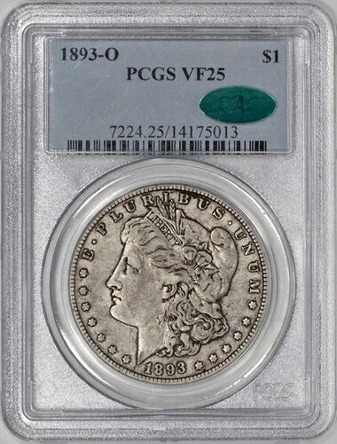 1893-O モーガン シルバー ダラー $1 PCGS VF25 CAC - 100% オリジナル!