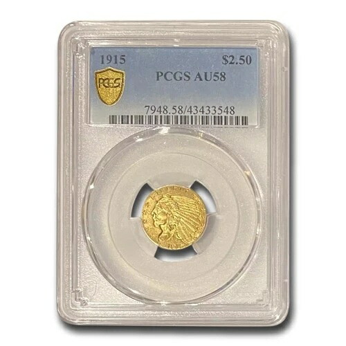 1915年 2.50ドル インディアンゴールドクォーターイーグル AU-58 PCGS