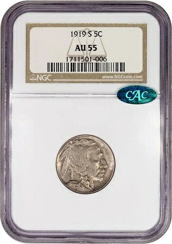 1919-S 5C NGC AU55 CAC バッファローニッケル 1711501-006
