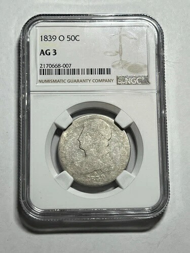 1839-O キャップドバスト ハーフダラー NGC AG3 希少キーデート 低鋳造枚数 ナイスローボール