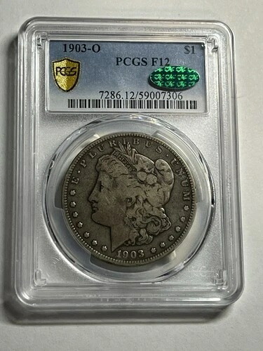 1903-O モーガン シルバードル PCGS F12 CAC ナイスオリジナルキーデート