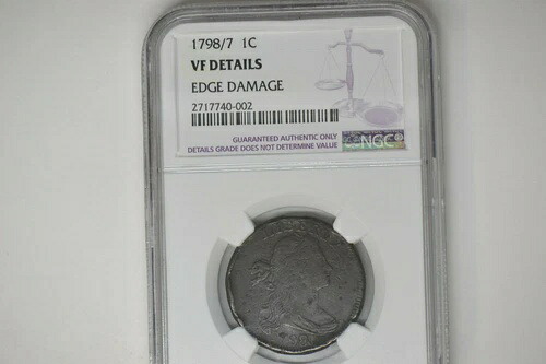 1798/7年 ドレープバスト ラージセント - NGC VF 詳細。エッジにダメージあり。希少コイン！