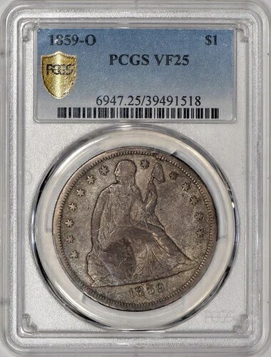 1859-O 着席リバティ銀貨 $1 PCGS VF25 - 完全オリジナル!