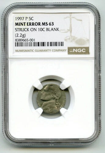 1997-P ジェファーソン・ニッケル・ミント・エラー NGC MS63 10セント・ブランク（2.2g）に打刻 - L713