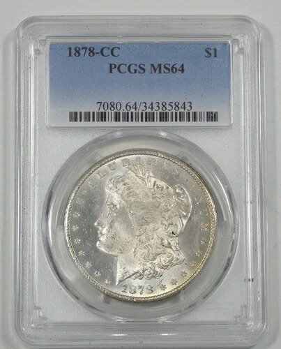 1878年製 モルガン・ダラー PCGS認定 MS 64 カーソンシティ銀貨