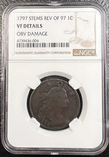 1797年製大型セント硬貨 Rev of '97 NGC VF 詳細 (4739436-004)