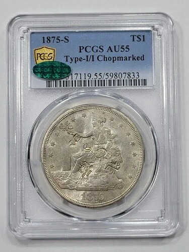 1875年 S $1 トレードシルバードル PCGS AU55 CAC 素晴らしい光沢と切れ目あり PQ *K661