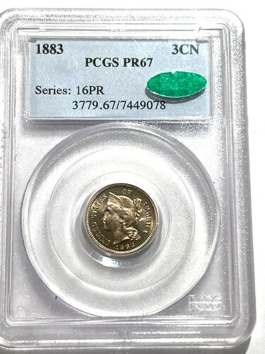 1883 3CN 3セントニッケル PCGS/CAC PR67 シリーズ 16PR