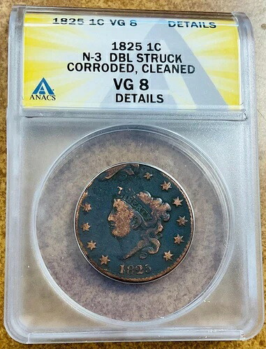 1825年 ダブルストラックエラー 希少 2 フルデイト ラージセント N-3 ANACS VG8 詳細-