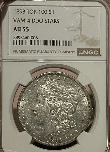1893年 トップ100！Vam-4 DDO STARS NGC AU55 モルガン銀貨
