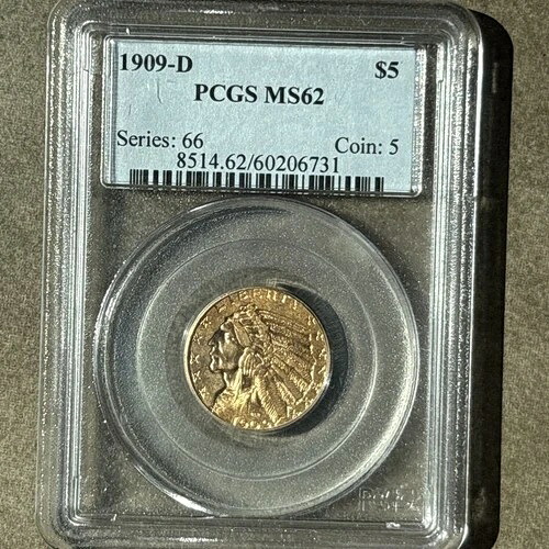 1909d 5ドル インディアンヘッド金貨 PCGS グレード MS 62 番号 8514.62?60206731 ?
