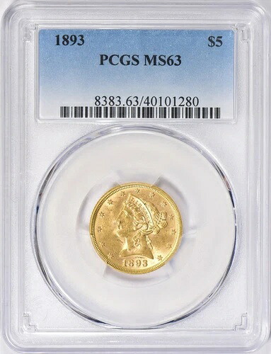 1893年 リバティヘッド 5ドル ハーフイーグル ゴールド PCGS MS63
