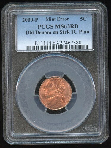 2000年 P 6セント 二重額面エラー - 5セントが1セントの上に打たれていた！ PCGS MS63 RD RED