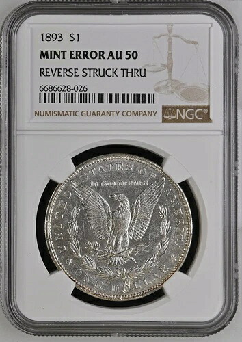 1893年 Pモーガンシルバードル NGC AU-50 ストラックスルーミントエラー-