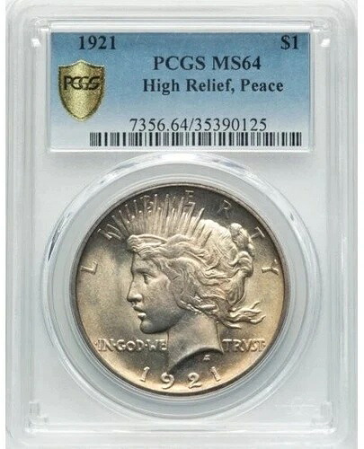 1921年 ピースダラー PCGS MS-64 ハイレリーフ 330,660円