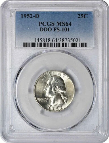 1952-D ワシントン シルバー クォーター DDO FS-101 MS64 PCGS 301,455円