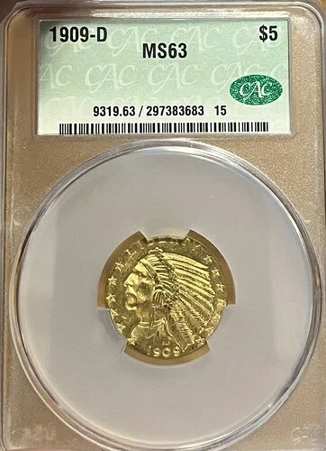 1909年-D CAC MS63 $5インディアンハーフイーグル-