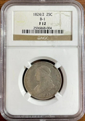 1824/2 キャップバストクォーター B-1 NGC F-12-｜WORLD RESOURCE【QUEEN店】