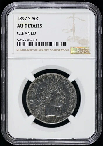 1897 S バーバー ハーフ 1/2 ドル 50 セント NGC AU 詳細 (ほぼ未使用) サンフランシスコ|WORLD RESOURCE【QUEEN店】