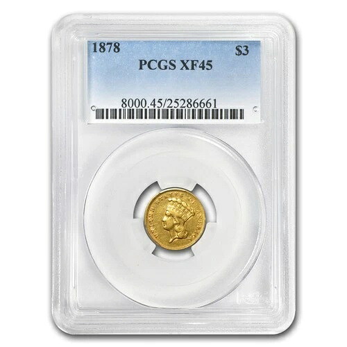 1878年 $3 ゴールドプリンセス XF-45 PCGS-
